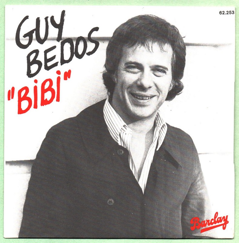 Guy BEDOS. Bibi. 45T BARCLAY 62.253. 1977.    (R1).jpg