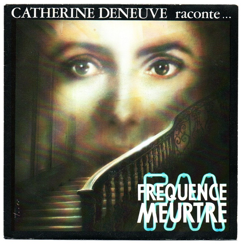 Catherine DENEUVE. Fréquence meurtre. 45T promo VIRGIN. 1988.    (R1).jpg